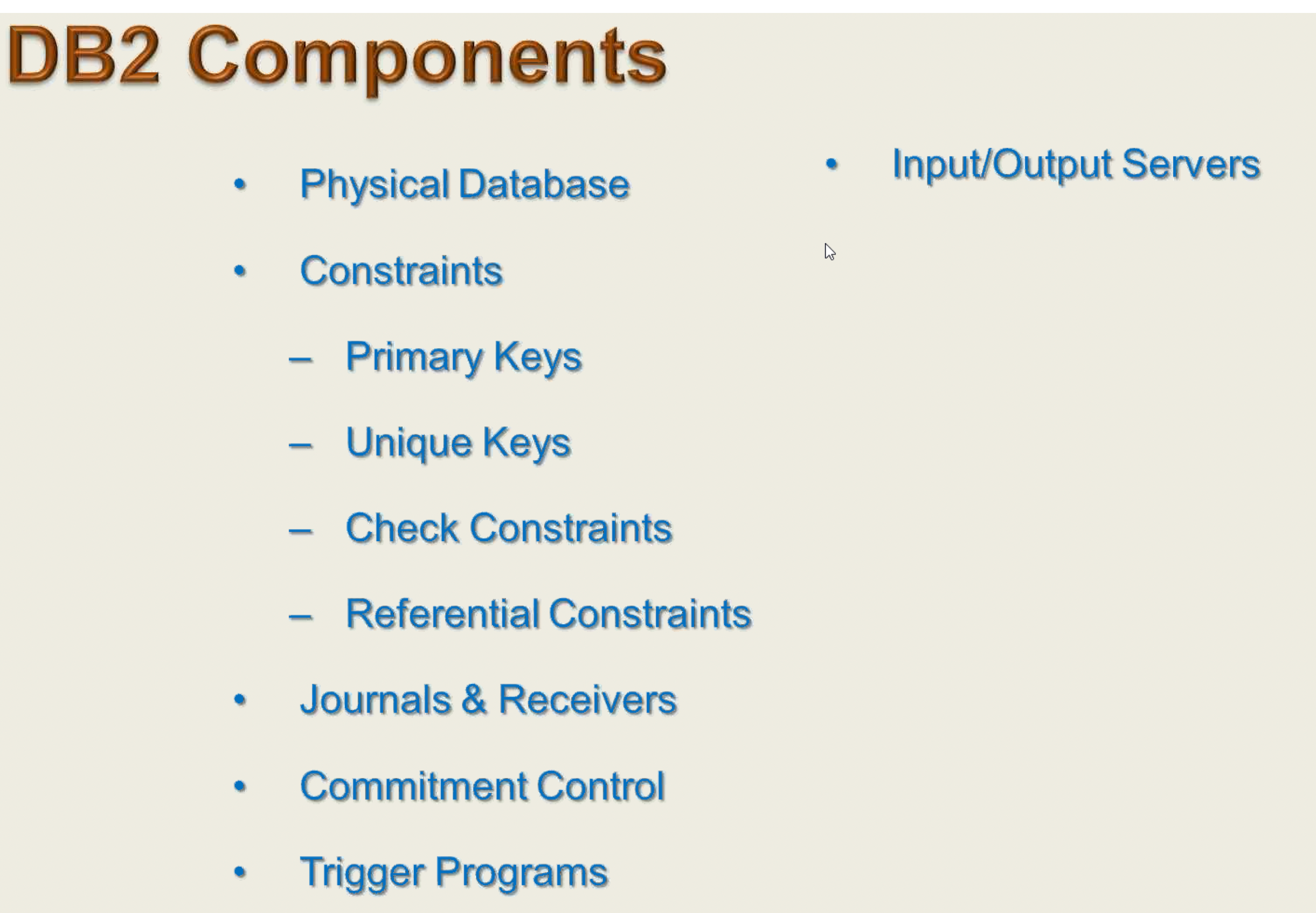 DB2 Relational Database Components IBM i